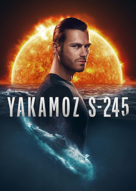 Yakamoz S-245 — afiş